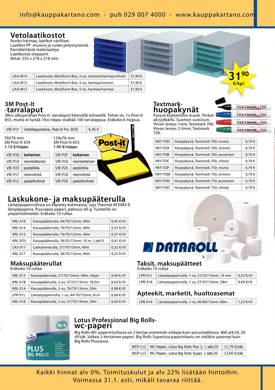 Post-It -tarralaput 3M:n alkuperäiset Post-It -tarralaput kätevällä telineellä. Teline sis. 1x Post-It 655, mutta ei kynää. Yksi nippu sisältää 100 tarralappua. Eräkoko 6 nippua.