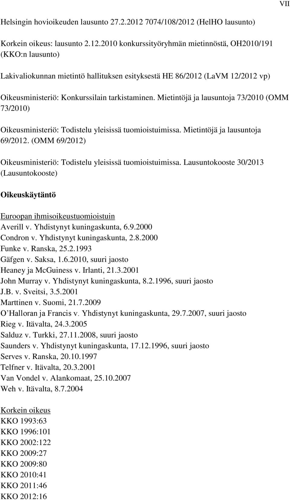 (HelHO lausunto) Korkein oikeus: lausunto 2.12.