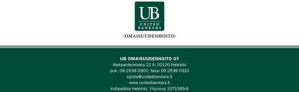 09 2538 0300, faksi 09 2538 0310