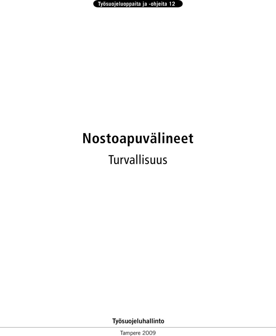 Nostoapuvälineet