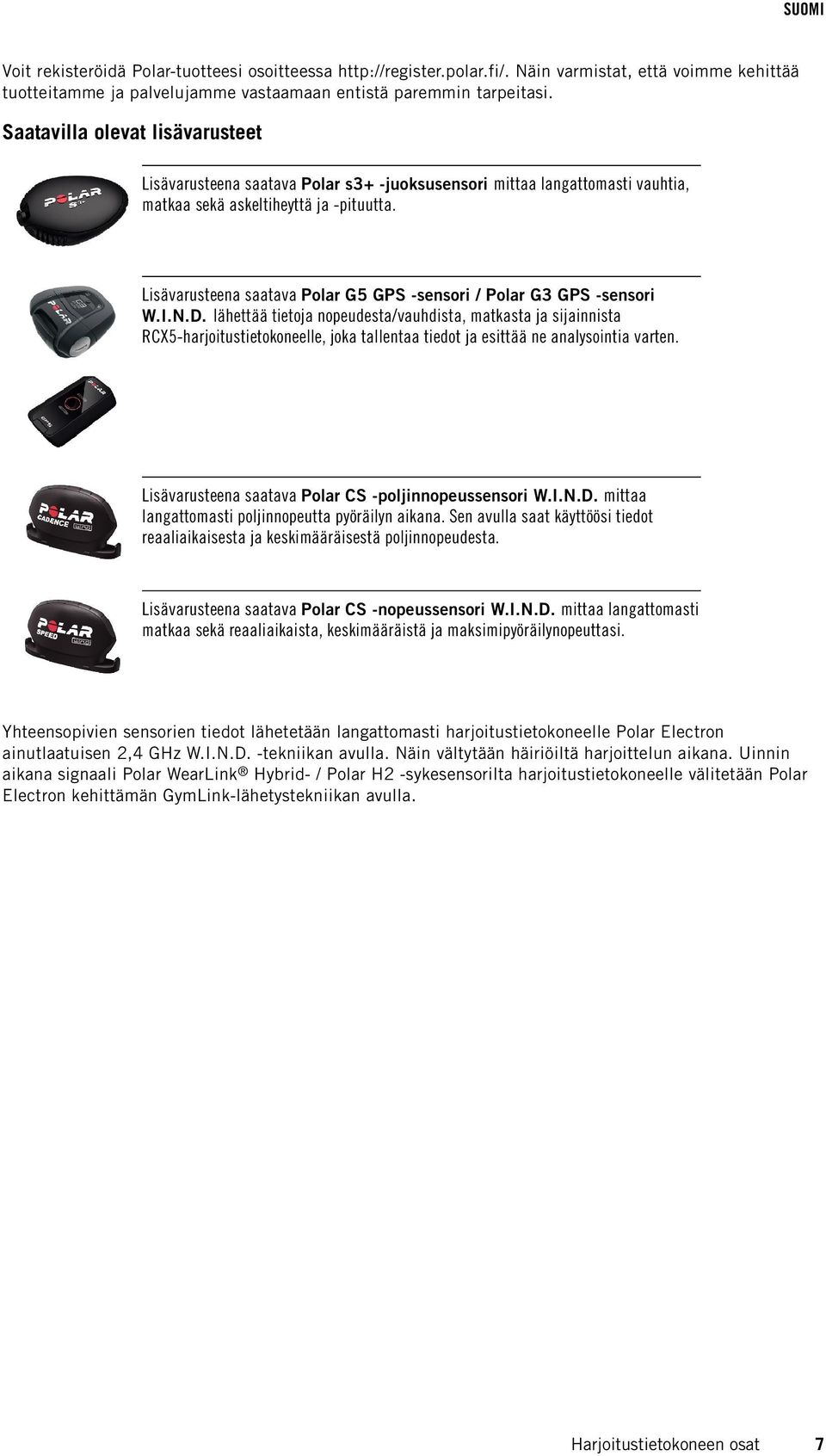 Lisävarusteena saatava Polar G5 GPS -sensori / Polar G3 GPS -sensori W.I.N.D.