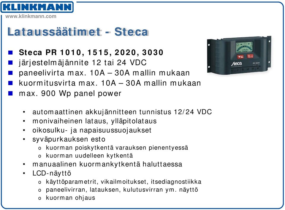 900 Wp panel power automaattinen akkujännitteen tunnistus 12/24 VDC monivaiheinen lataus, ylläpitolataus oikosulku- ja napaisuussuojaukset