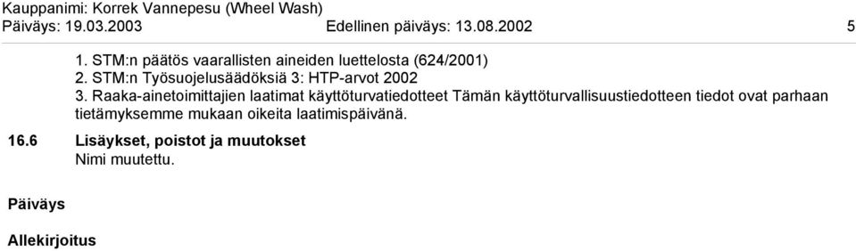 STM:n Työsuojelusäädöksiä 3: HTParvot 2002 3.