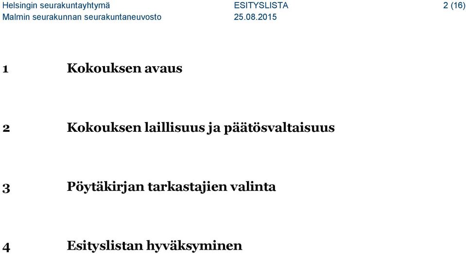 laillisuus ja päätösvaltaisuus 3