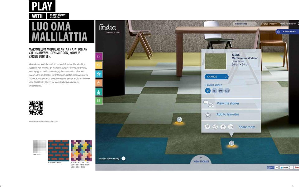 Voit tutustua eri mahdollisuuksiin Floorviewer-sivuilla, josta löytyy eri malliruudukoita ja johon voit valita haluamasi kuvion, värin sekä laatta- tai lankkukoon.