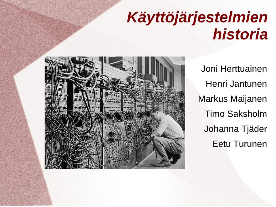 Jantunen Markus Maijanen Timo