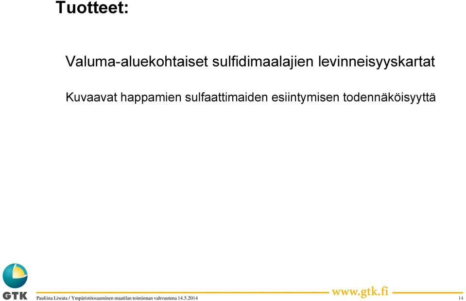 levinneisyyskartat Kuvaavat