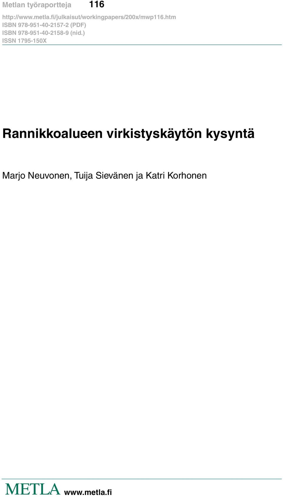 (nid.) ISSN 1795-150X Rannikkoalueen virkistyskäytön