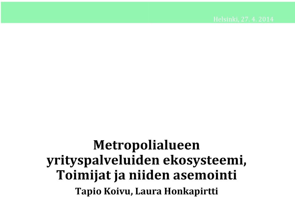 yrityspalveluiden ekosysteemi,