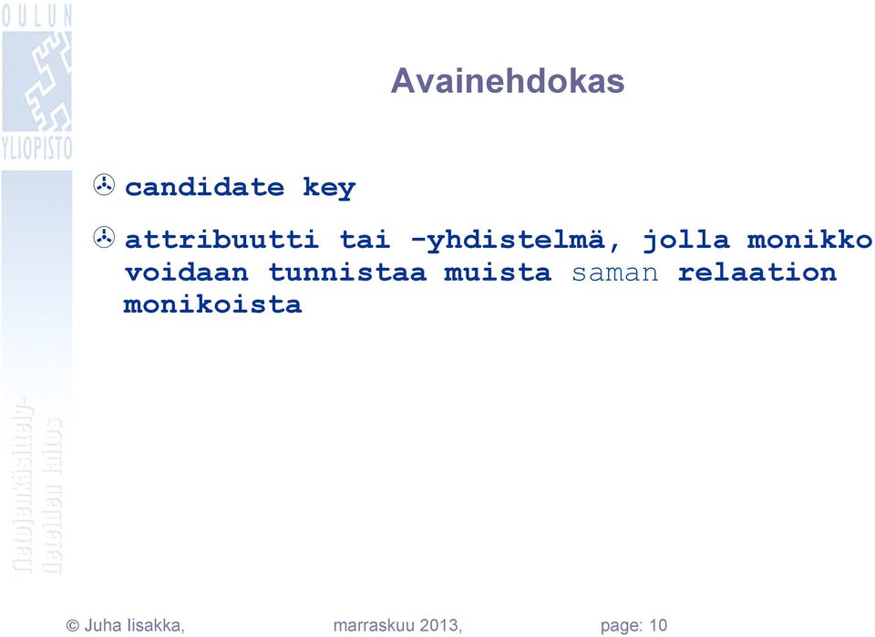 monikko voidaan tunnistaa muista saman