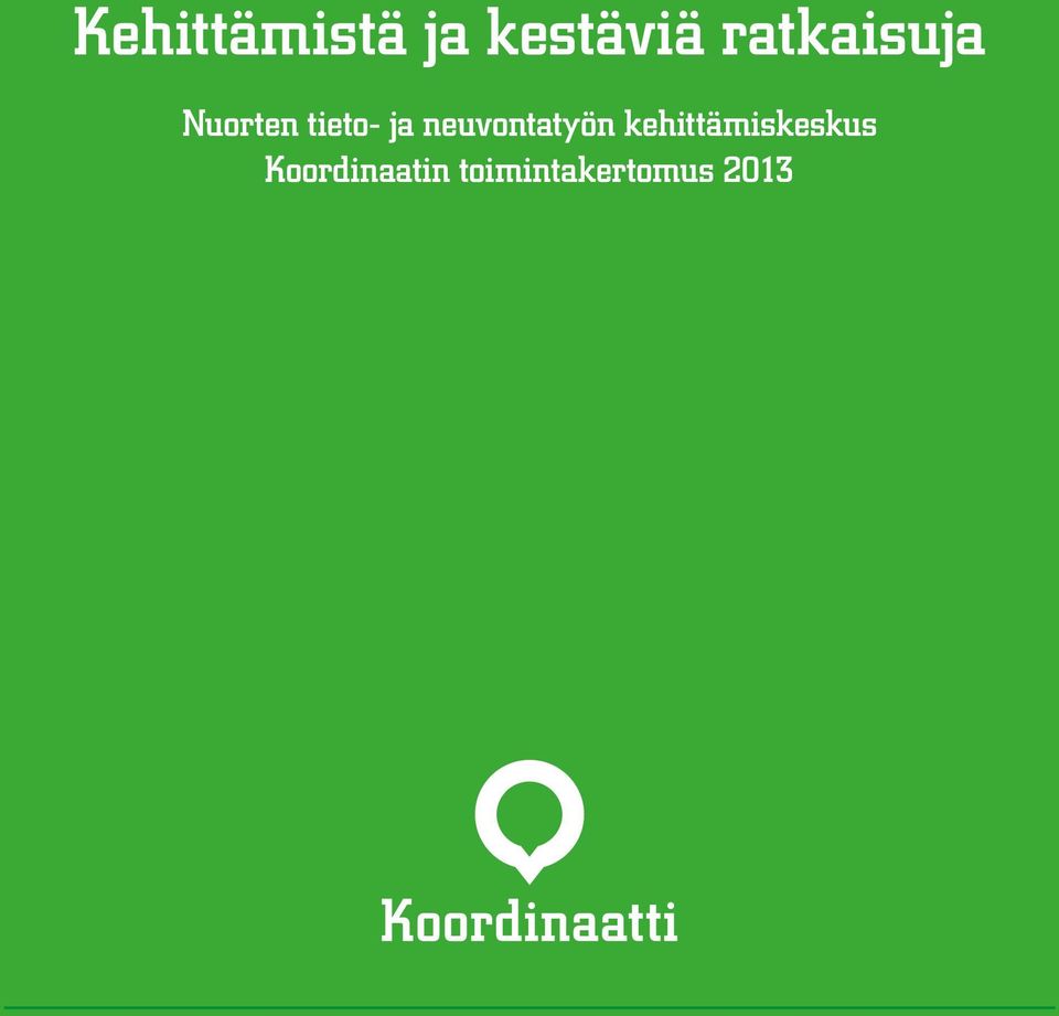 neuvontatyön kehittämiskeskus