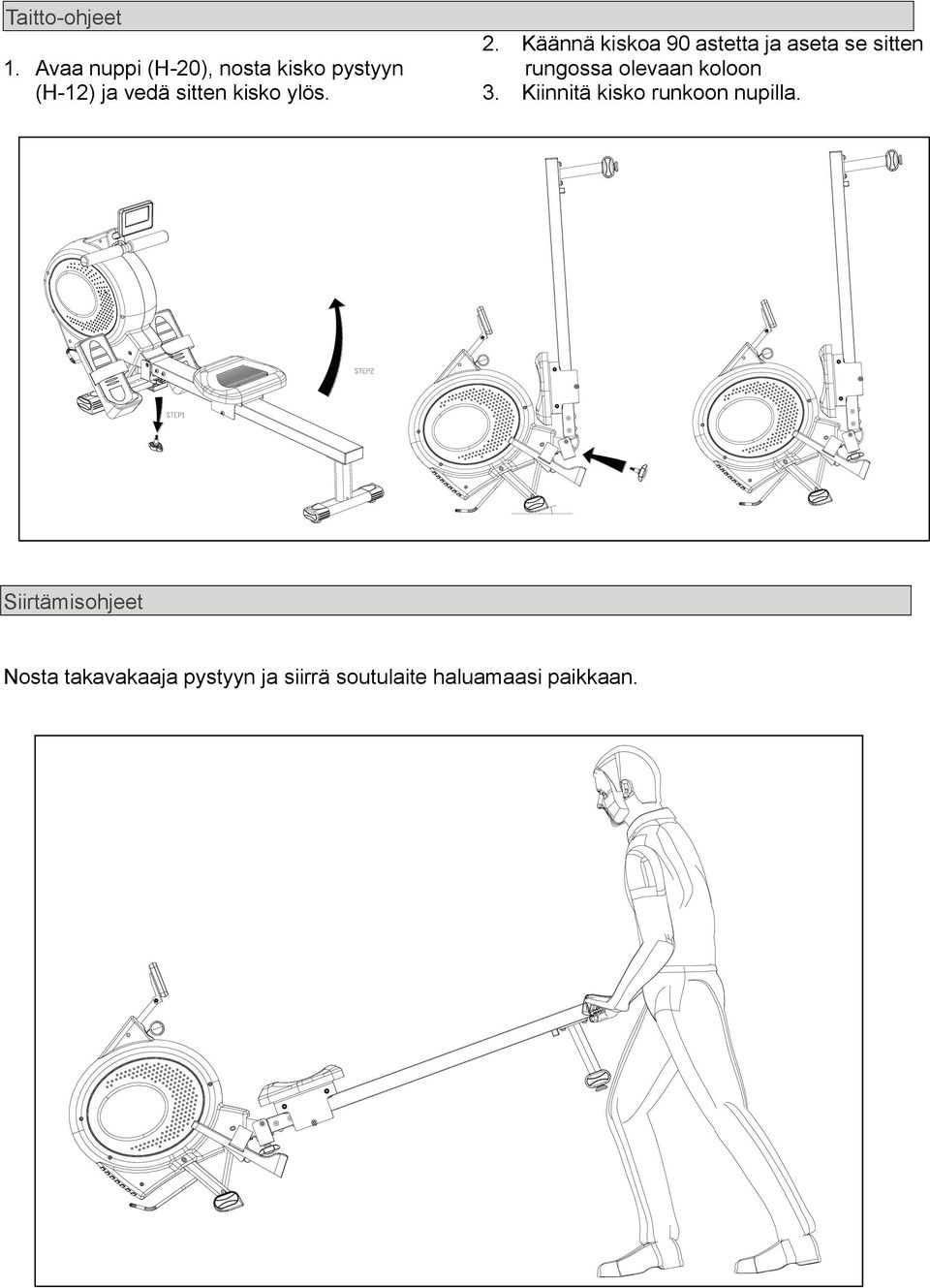 ylös. 2.