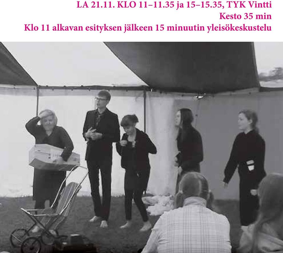 35, TYK Vintti Kesto 35 min