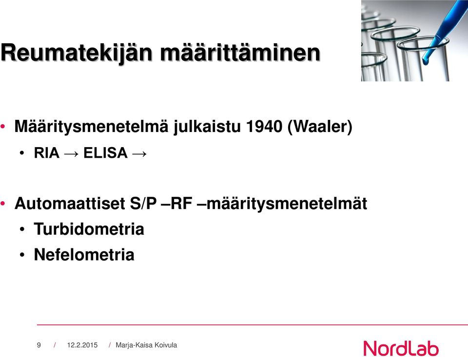 (Waaler) RIA ELISA Automaattiset S/P