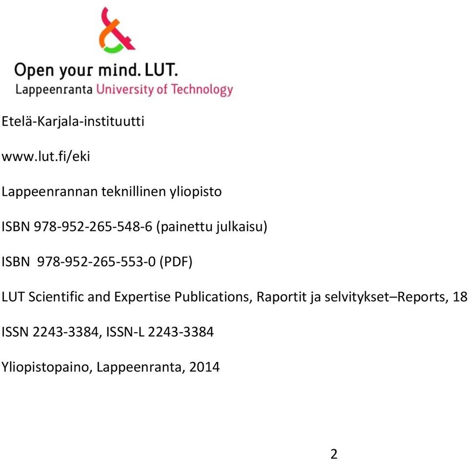 (painettu julkaisu) ISBN 978-952-265-55-0 (PDF) LUT Scientific and