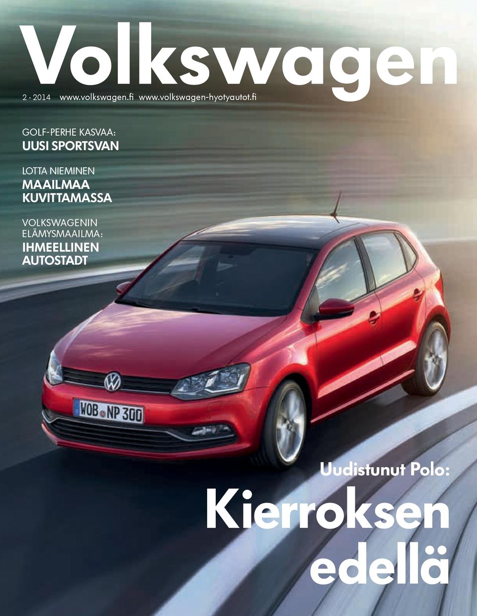 maailmaa kuvittamassa Volkswagenin elämysmaailma: