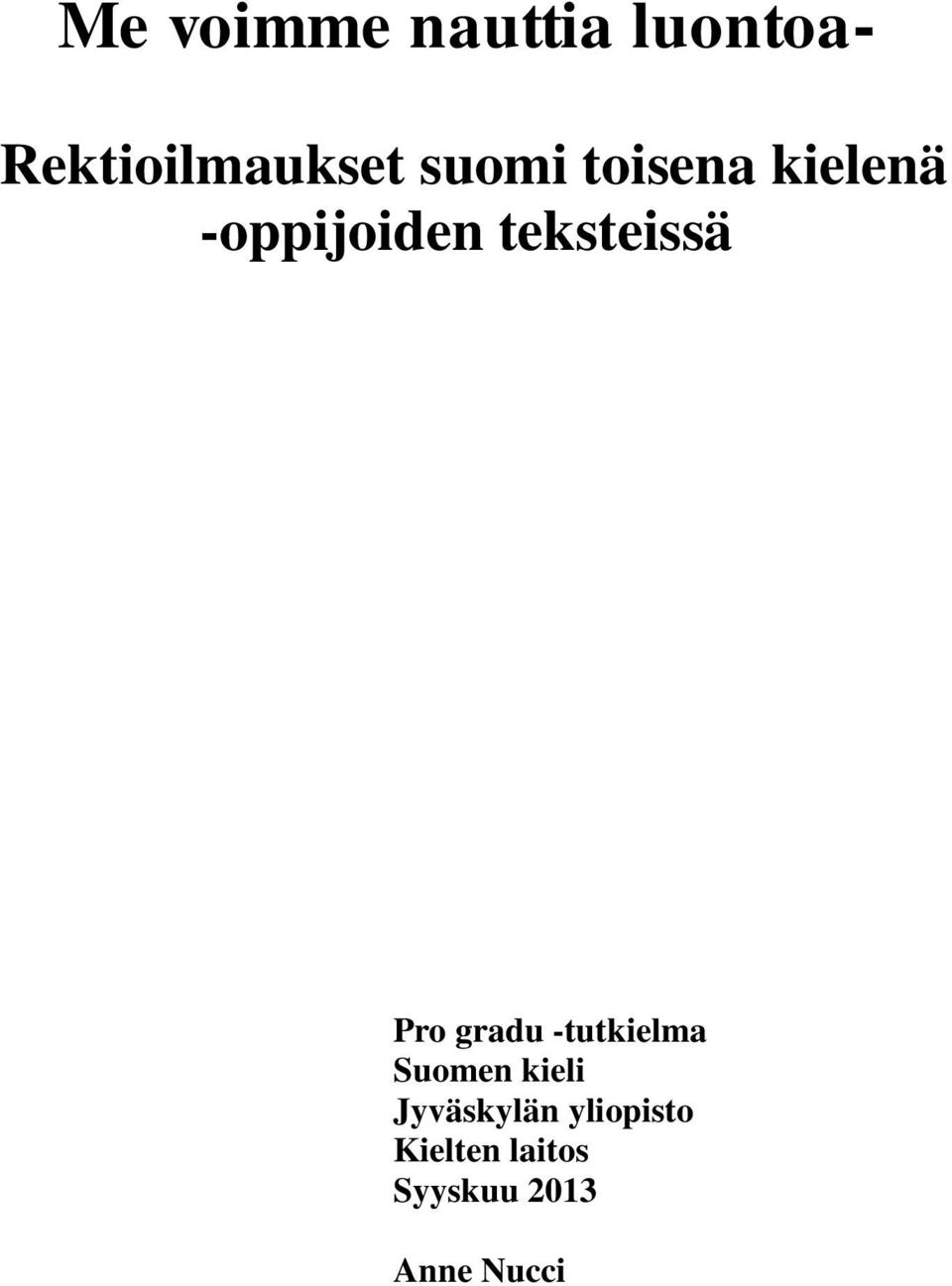 Pro gradu -tutkielma Suomen kieli Jyväskylän