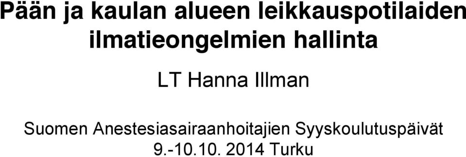 hallinta LT Hanna Illman Suomen