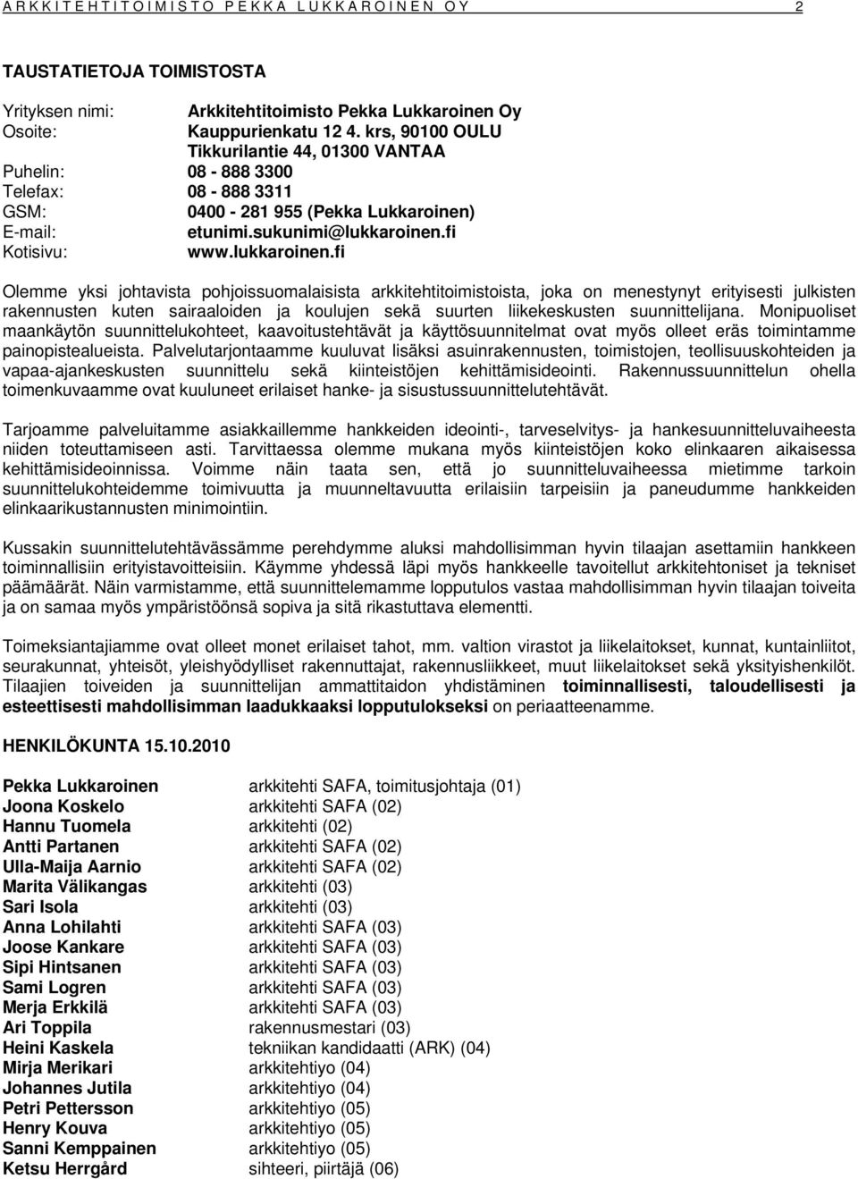 fi Kotisivu: www.lukkaroinen.