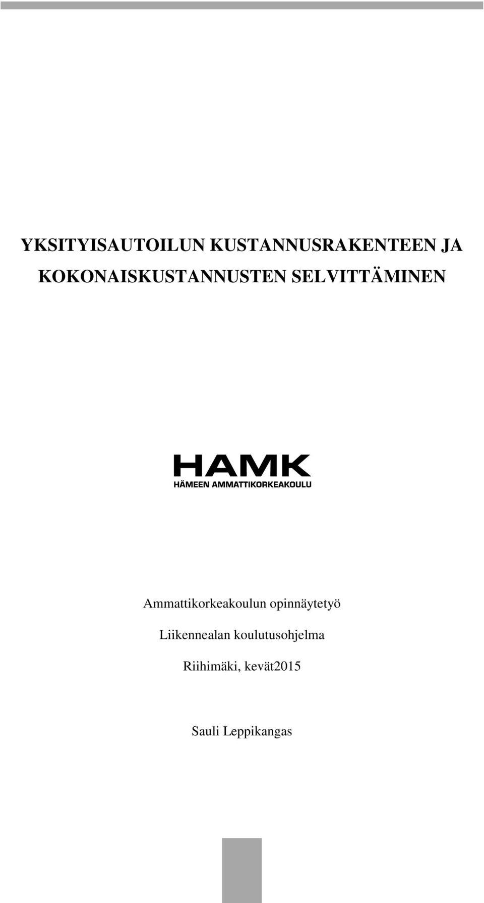 Ammattikorkeakoulun opinnäytetyö