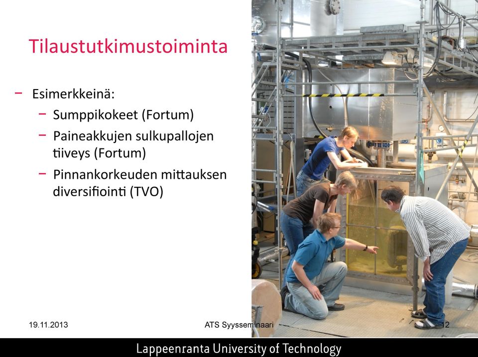 sulkupallojen Niveys (Fortum)