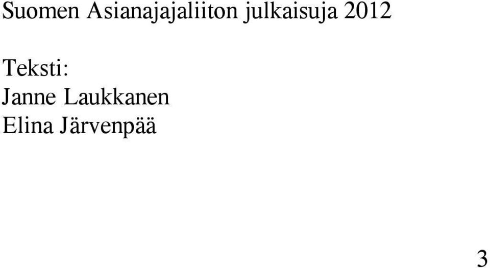 julkaisuja 2012