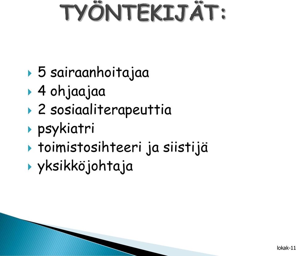 sosiaaliterapeuttia