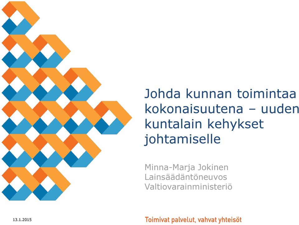 kehykset johtamiselle Minna-Marja