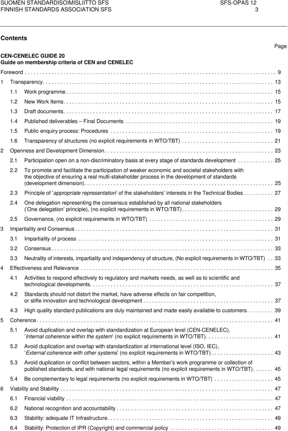 ...................................................................... 17 1.4 Published deliverables Final Documents.................................................. 19 1.