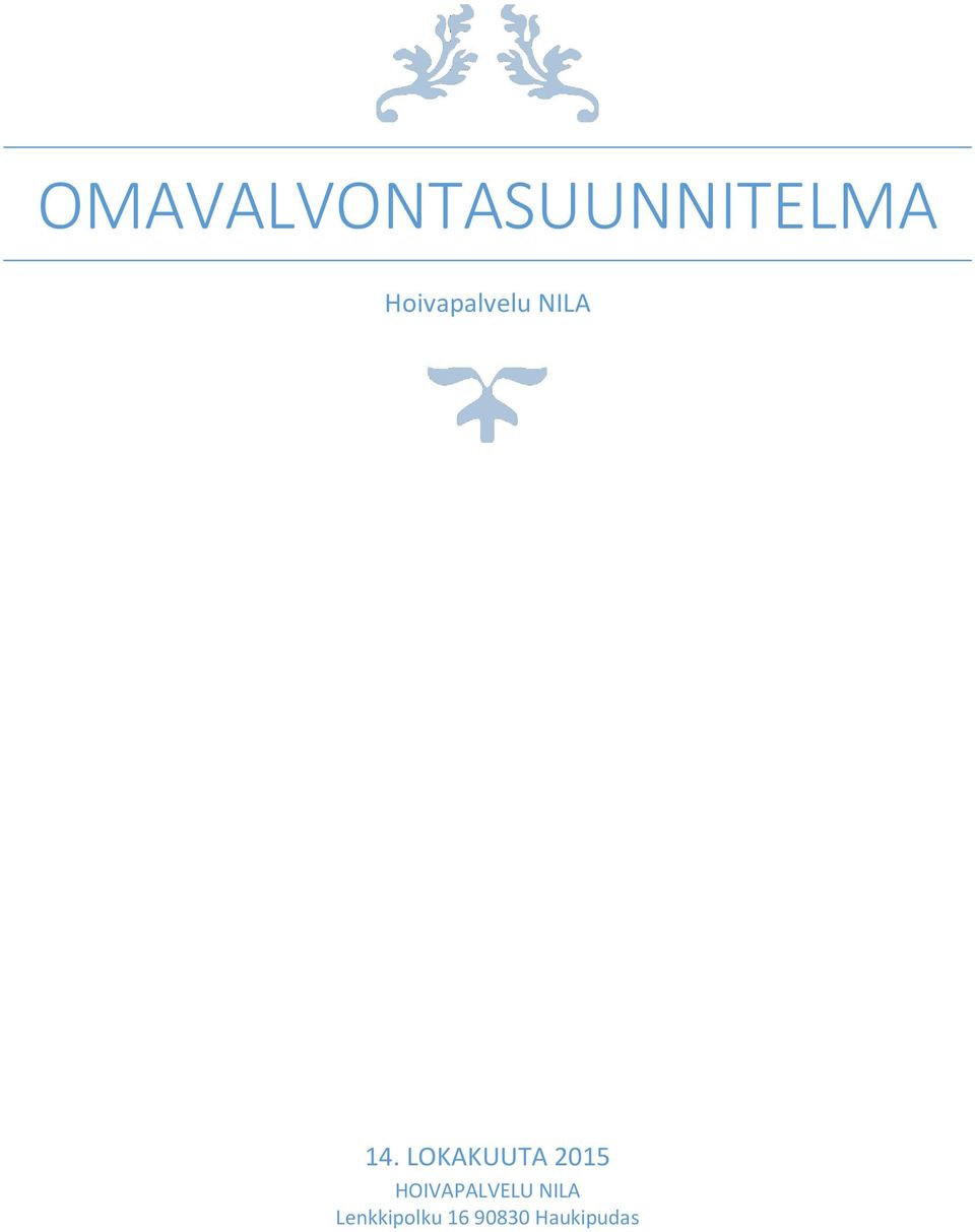 LOKAKUUTA 2015 HOIVAPALVELU