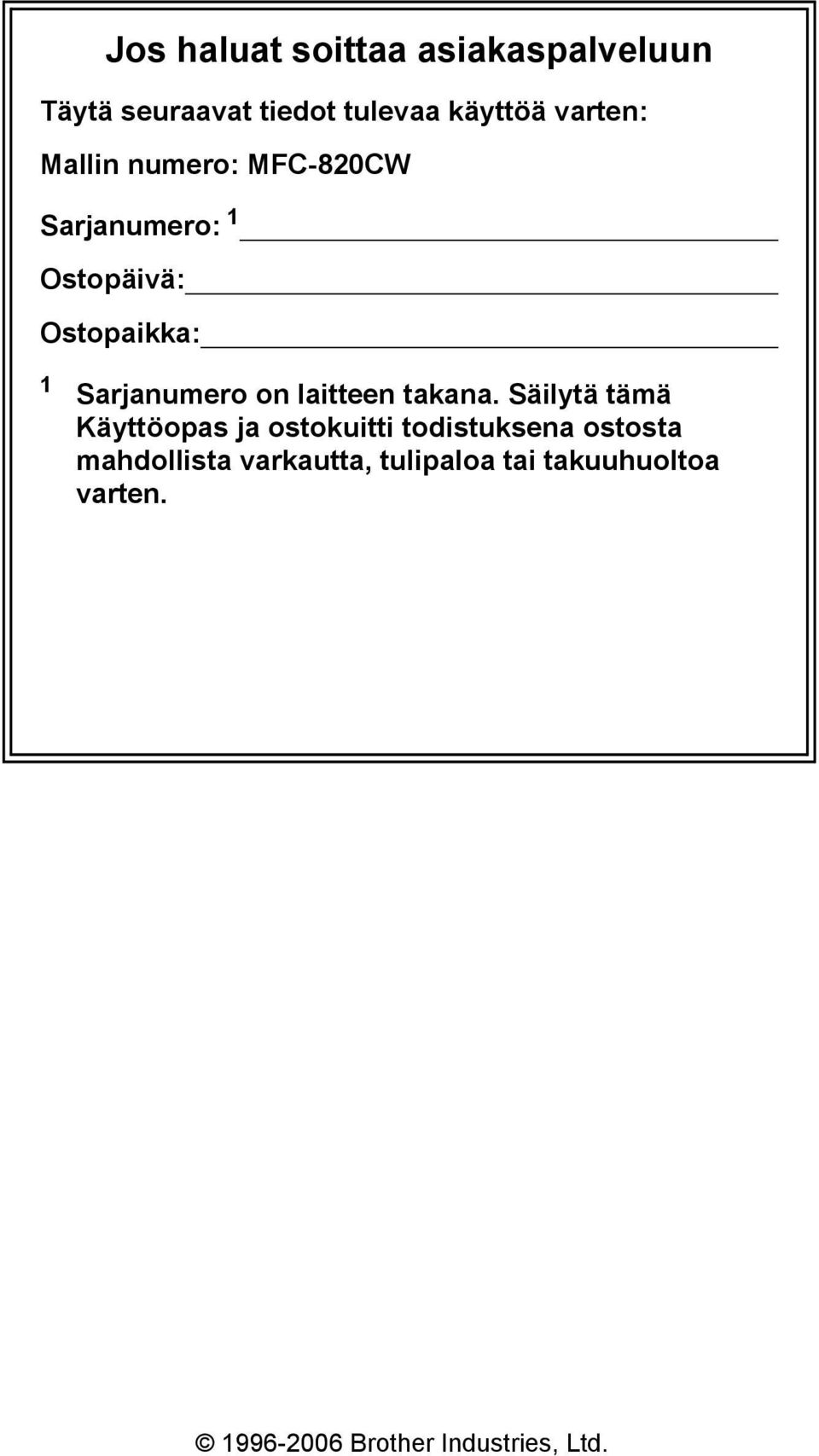 laitteen takana.