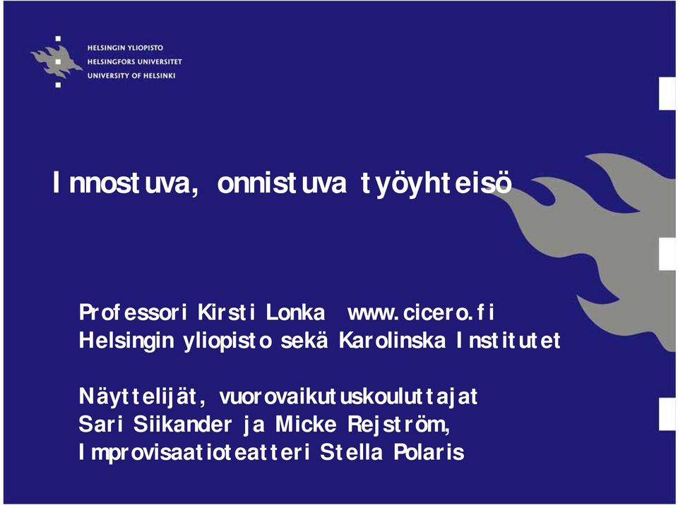 fi Helsingin yliopisto sekä Karolinska Institutet