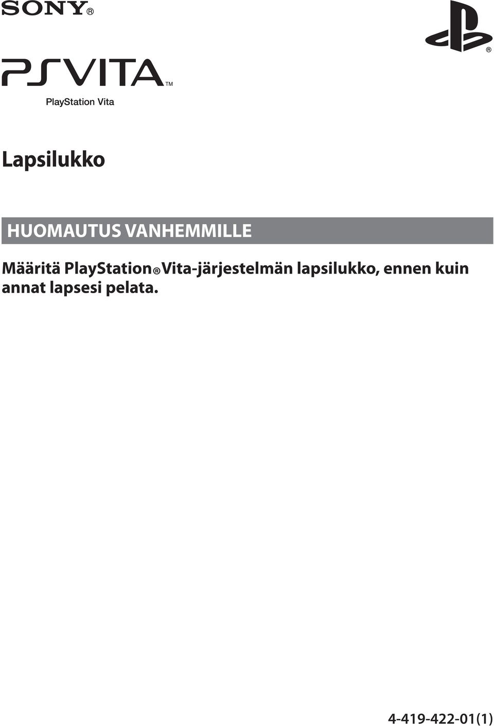 lapsilukko, ennen kuin