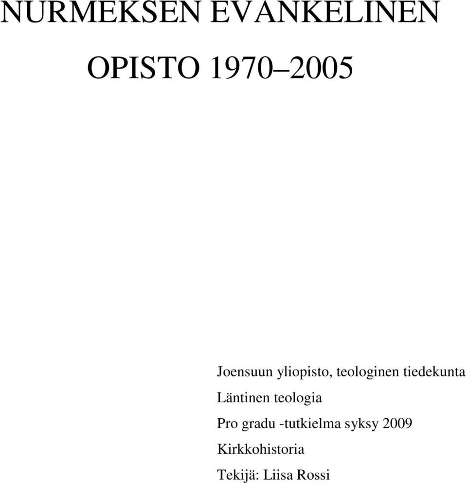 Läntinen teologia Pro gradu -tutkielma