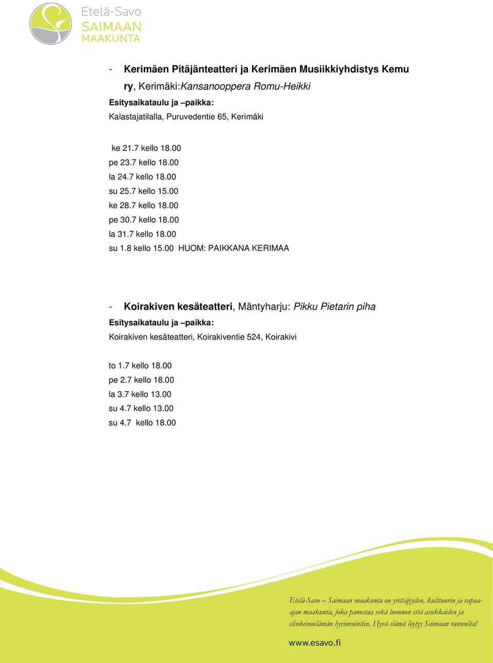 7 kello 18.00 su 1.8 kello 15.