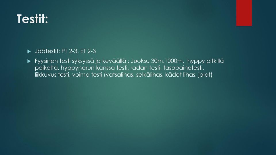 hyppynarun kanssa testi, radan testi, tasopainotesti,