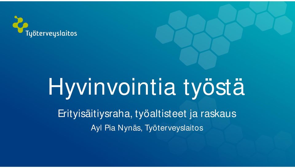 työaltisteet ja raskaus