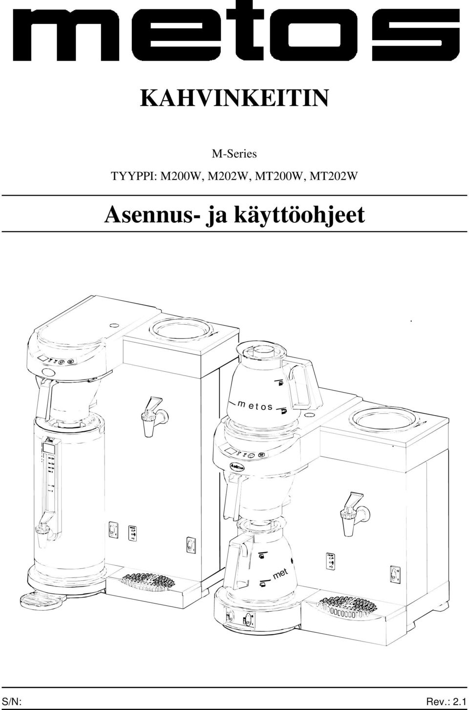 MT200W, MT202W Asennus- ja