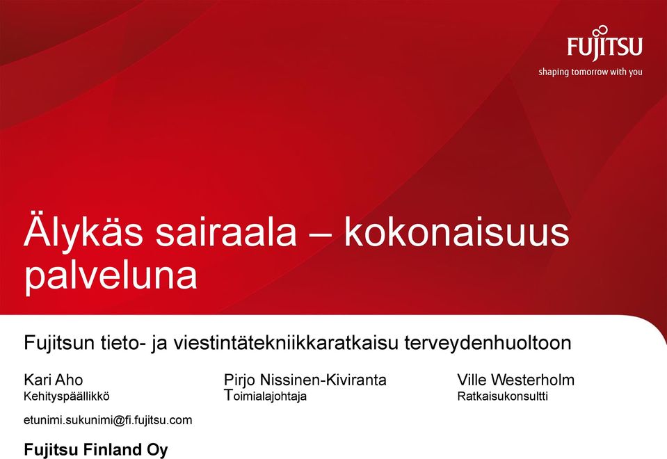 Nissinen-Kiviranta Ville Westerholm Kehityspäällikkö