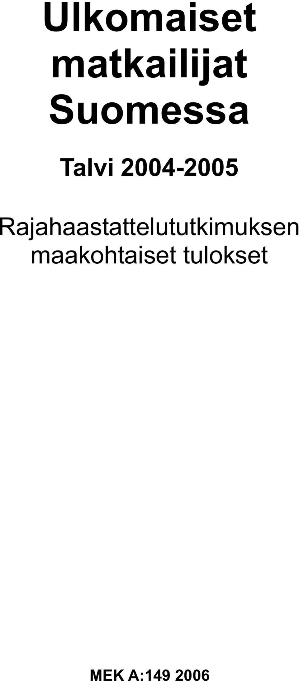 Rajahaastattelututkimuksen