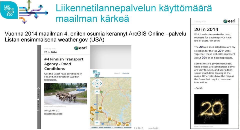 eniten osumia kerännyt ArcGIS Online palvelu