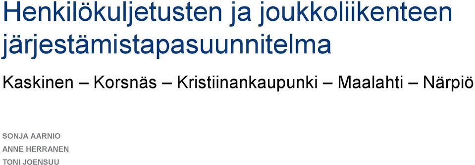 Korsnäs Kristiinankaupunki Maalahti