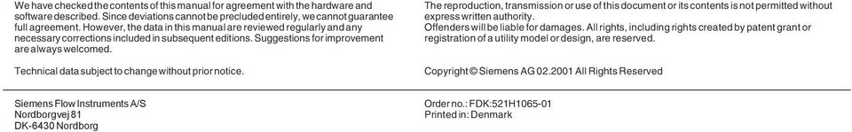 Technical data subject to change without prior notice. The reproduction, transmission or use of this document or its contents is not permitted without express written authority.