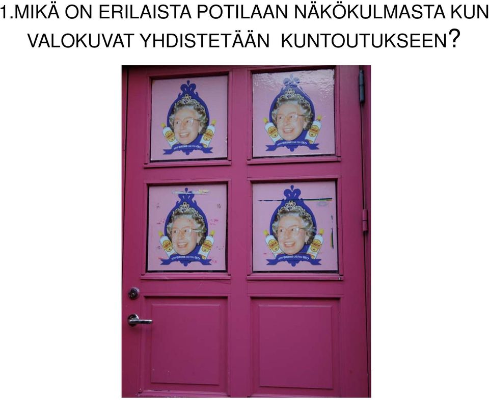 NÄKÖKULMASTA KUN