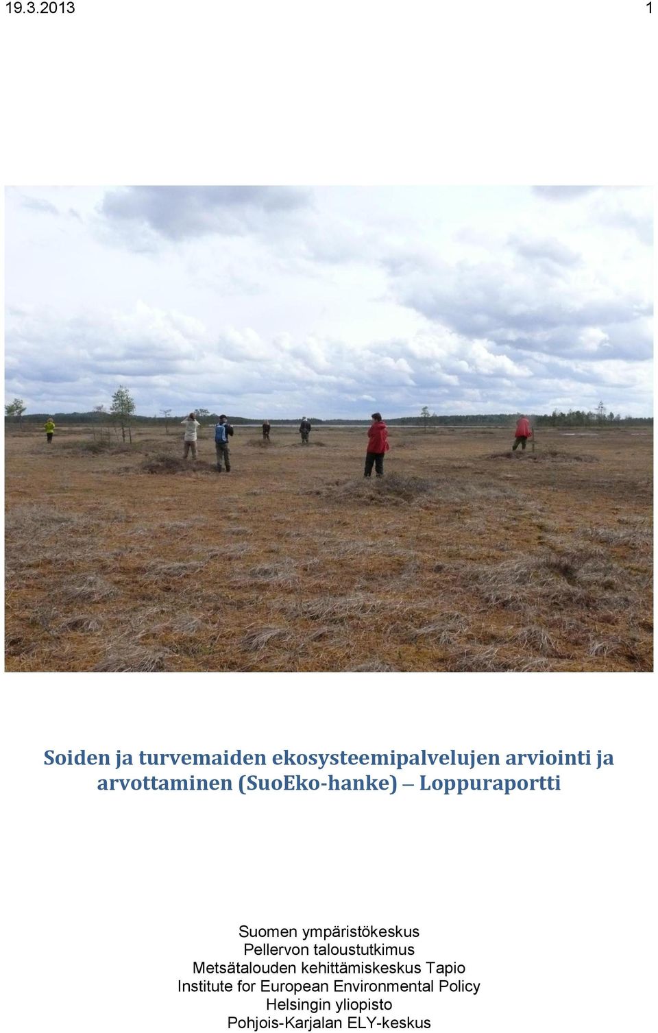 Pellervon taloustutkimus Metsätalouden kehittämiskeskus Tapio Institute