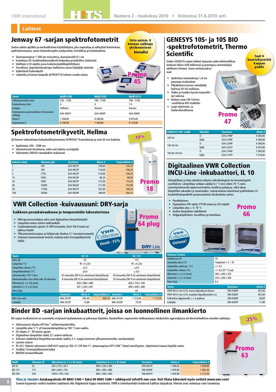 analysointia, kinetiikkaa ja kvantitaatiota.