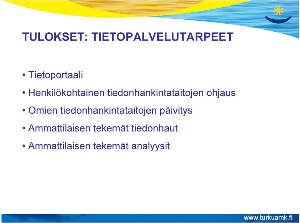 Omien tiedonhankintataitojen päivitys