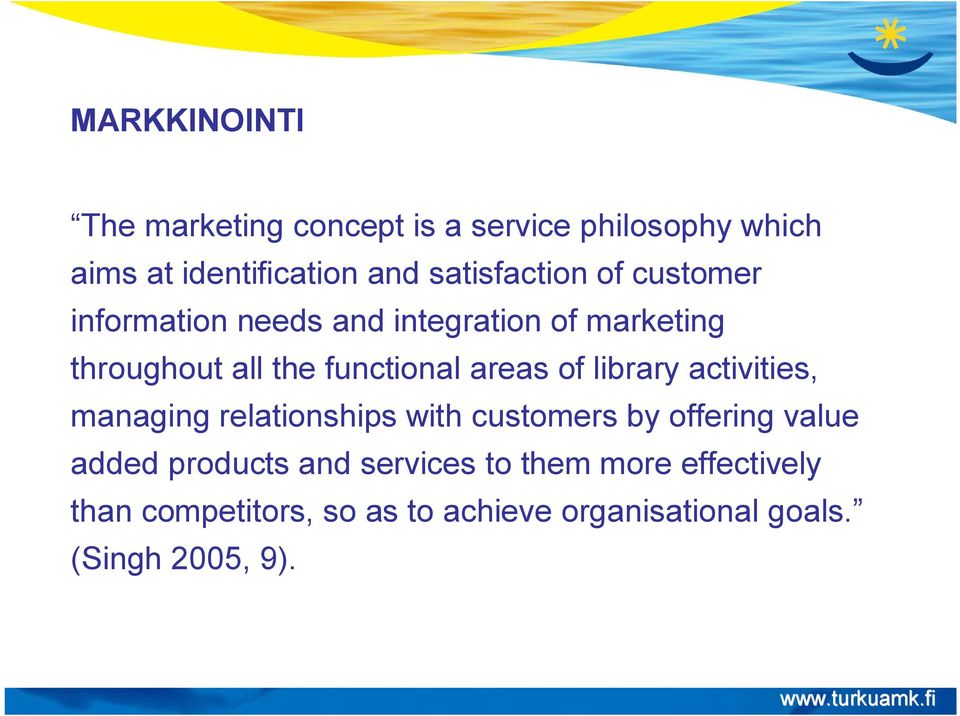 areas of library activities, managing relationships with customers by offering value added products