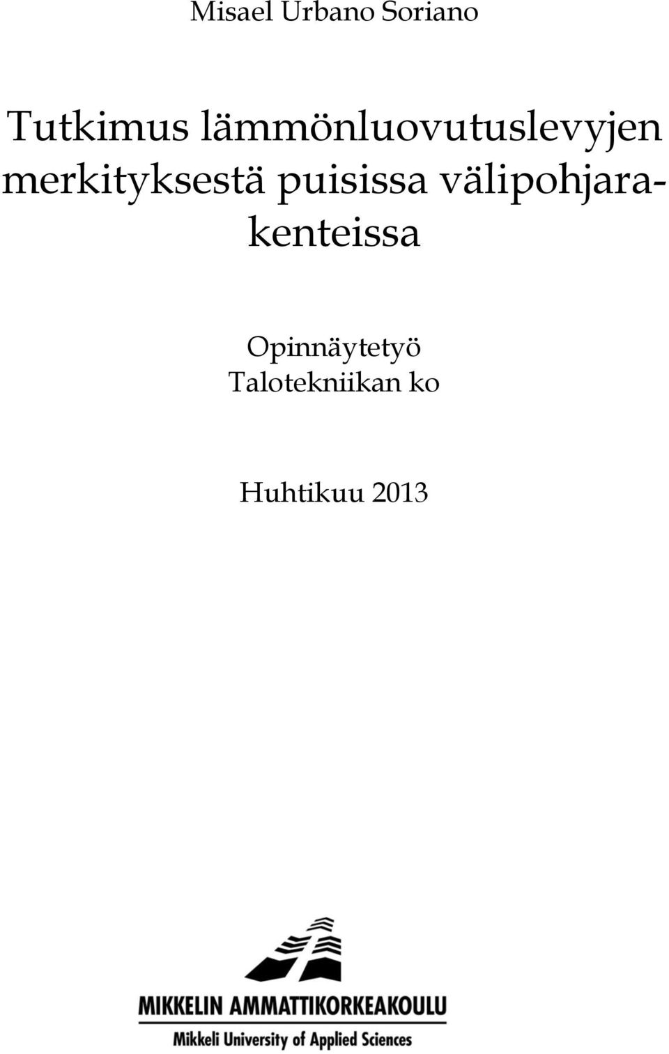 merkityksestä puisissa