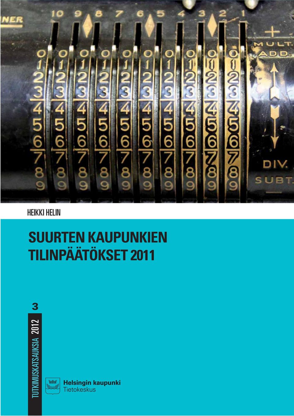 TILINPÄÄTÖKSET 2011